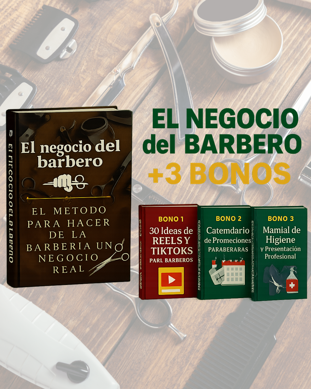 El negocio del barbero: El metodo para hacer de la barberia un negocio real